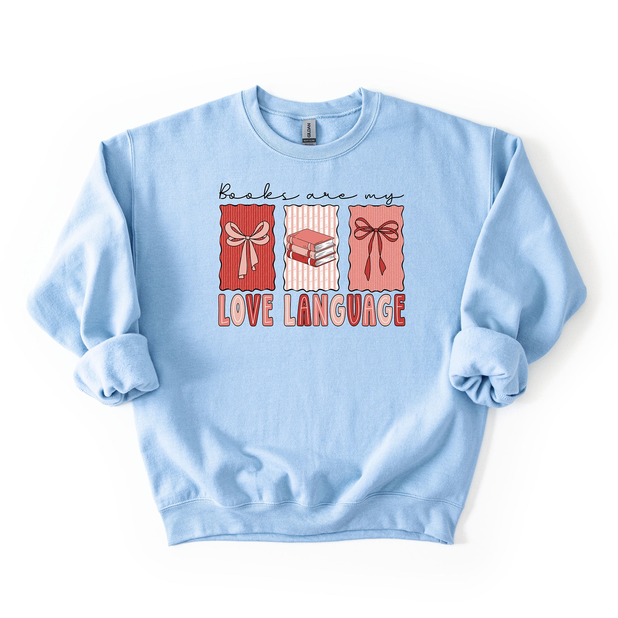 Books Are My Love Language - Crew Neck sweatshirt