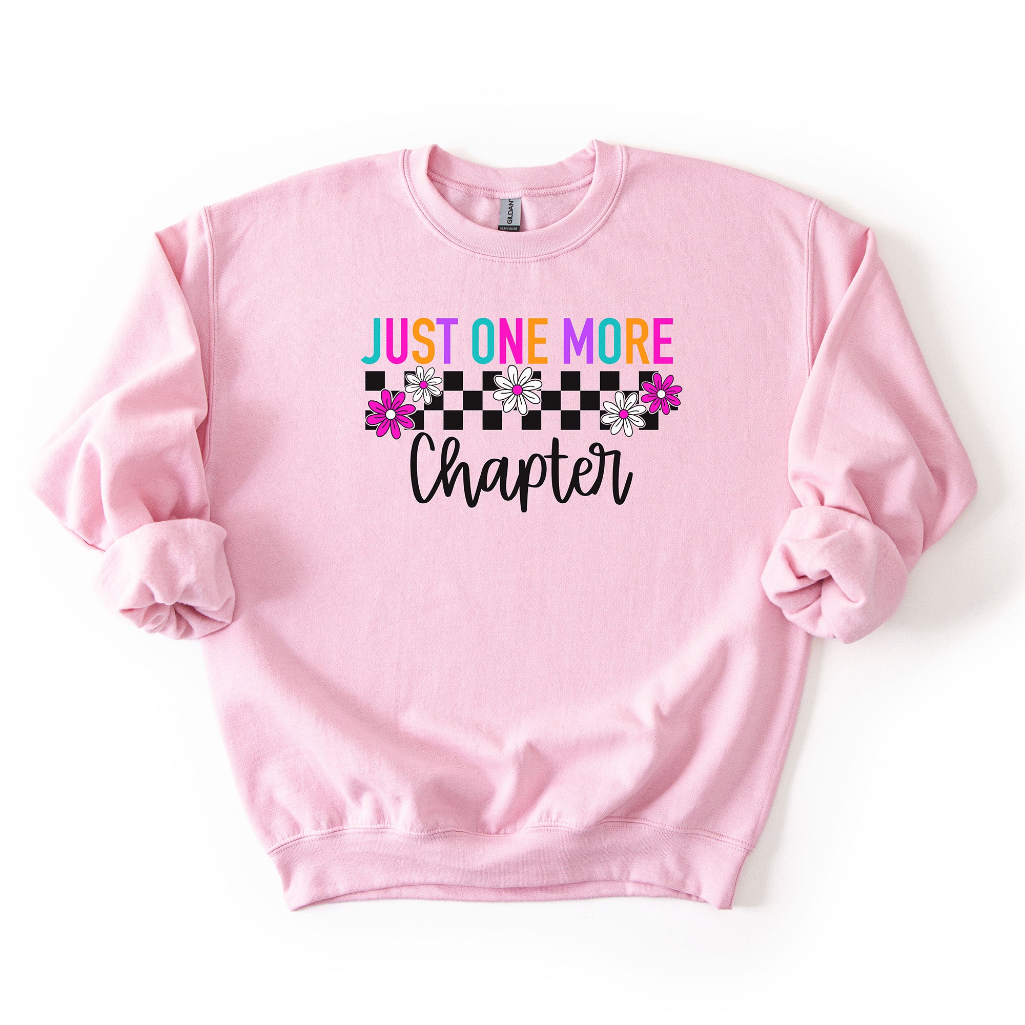 Just One More Chapter - Crew Neck Sweatshirt