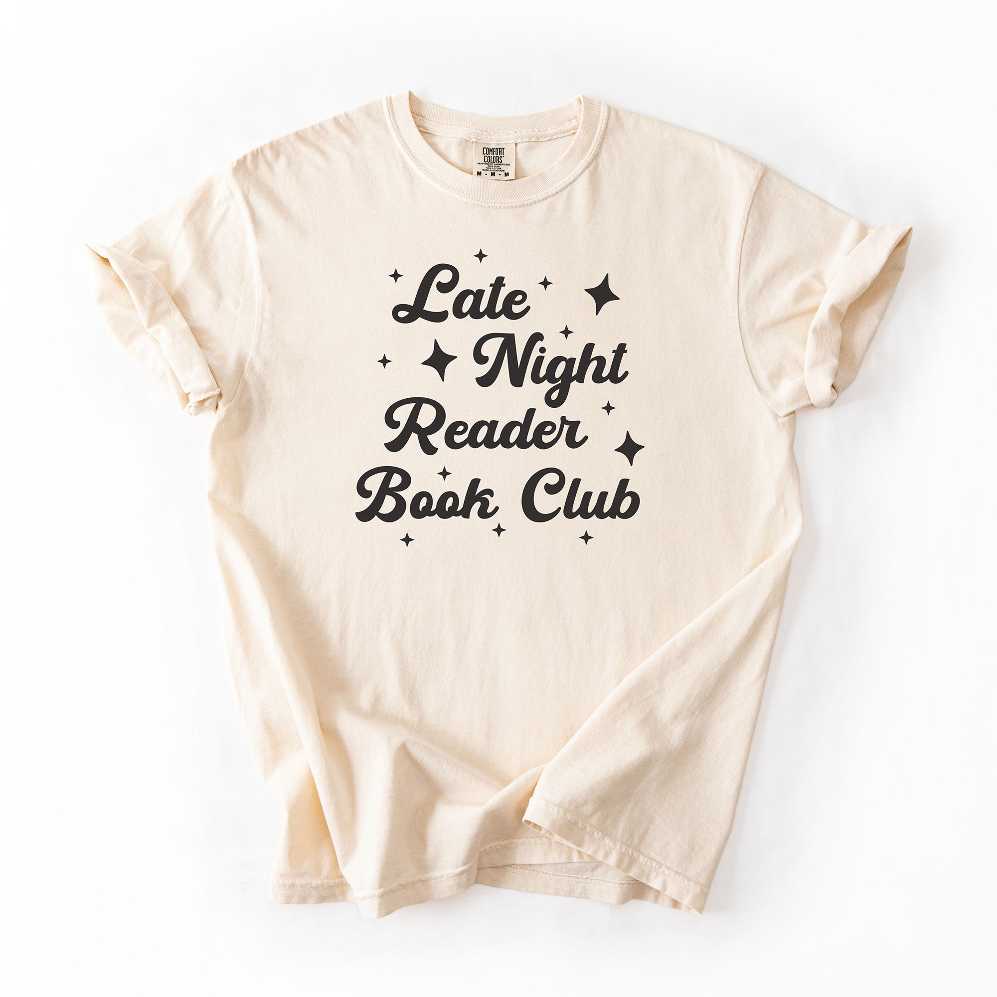 Late Night Reader Book Club - Comfort Colors T-Shirt
