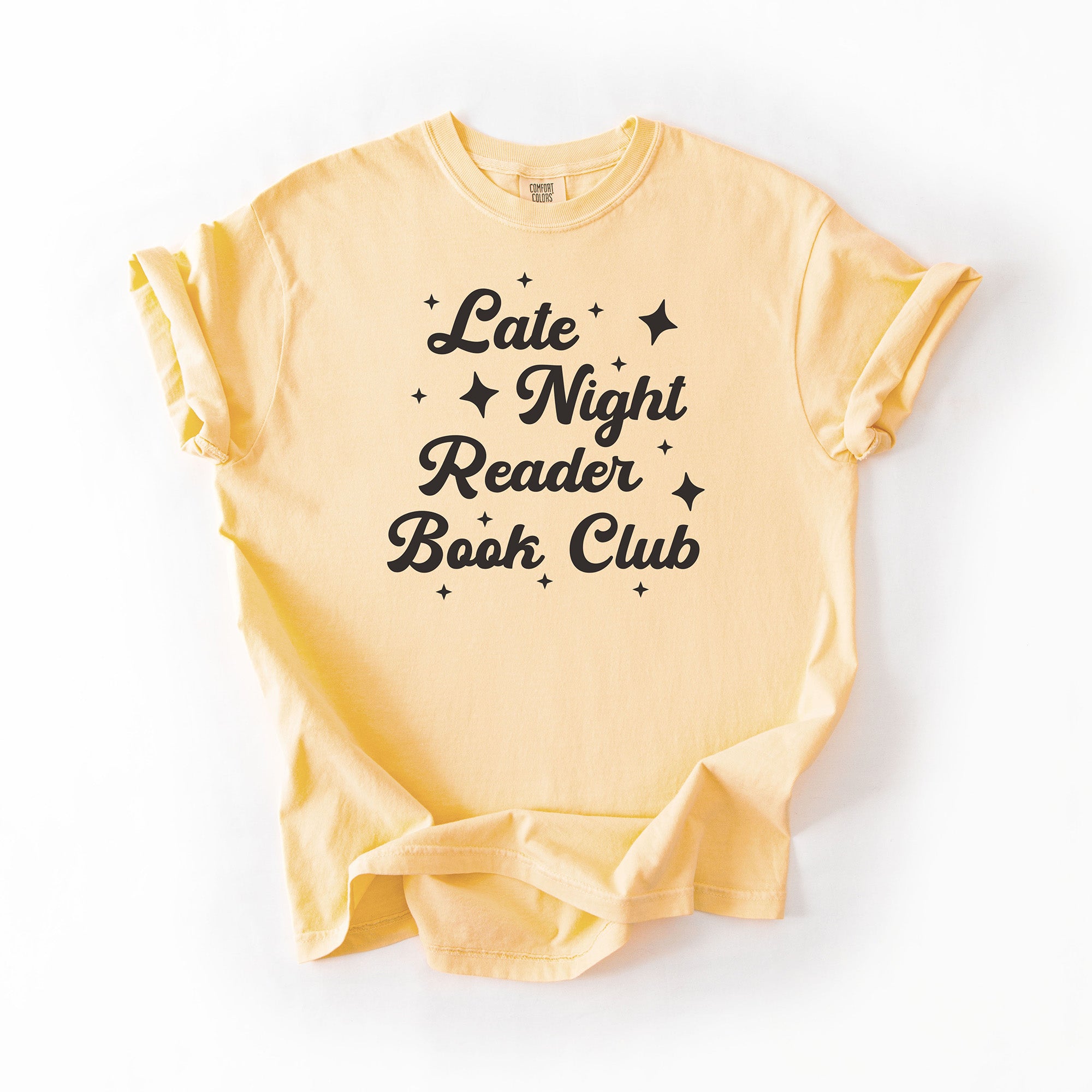 Late Night Reader Book Club - Comfort Colors T-Shirt