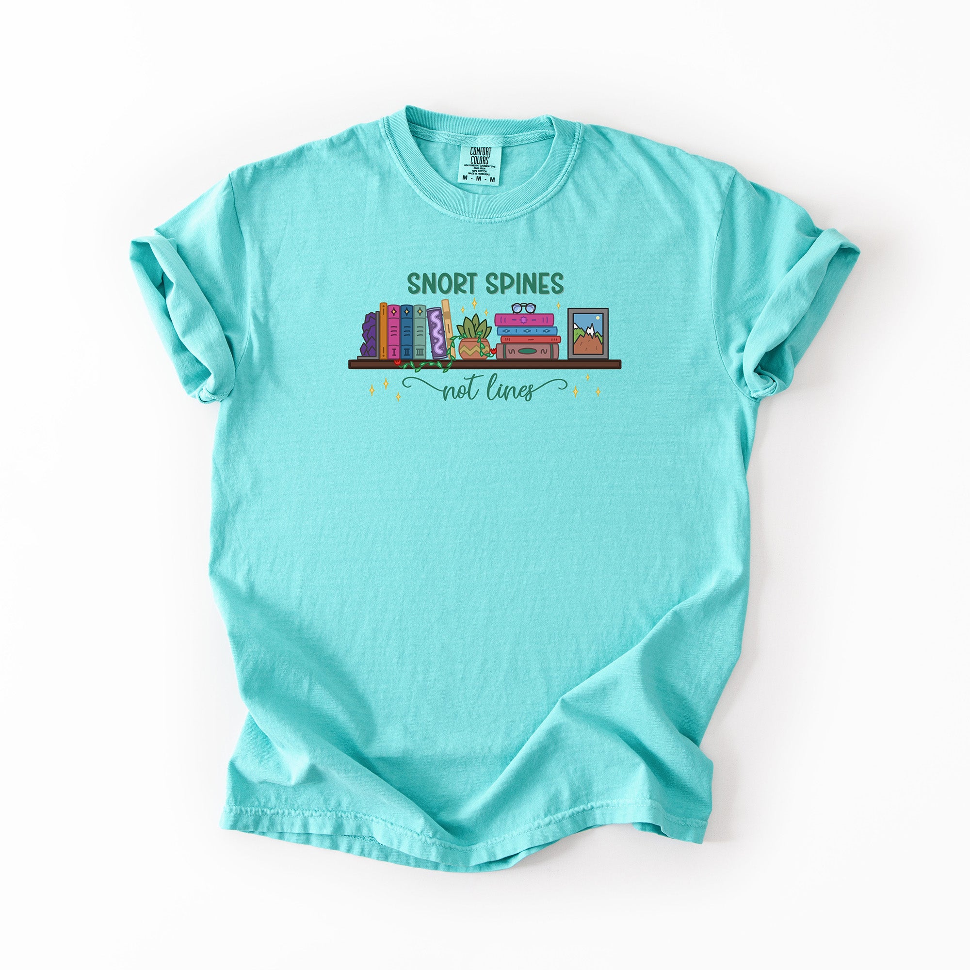 Snort Spines Not Lines - Comfort Colors T-shirt