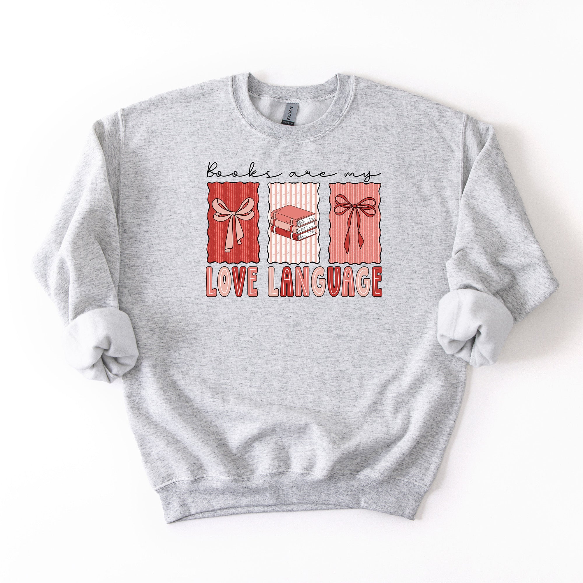Books Are My Love Language - Crew Neck sweatshirt