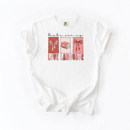 Books Are My Love Language - Comfort colors T-shirt