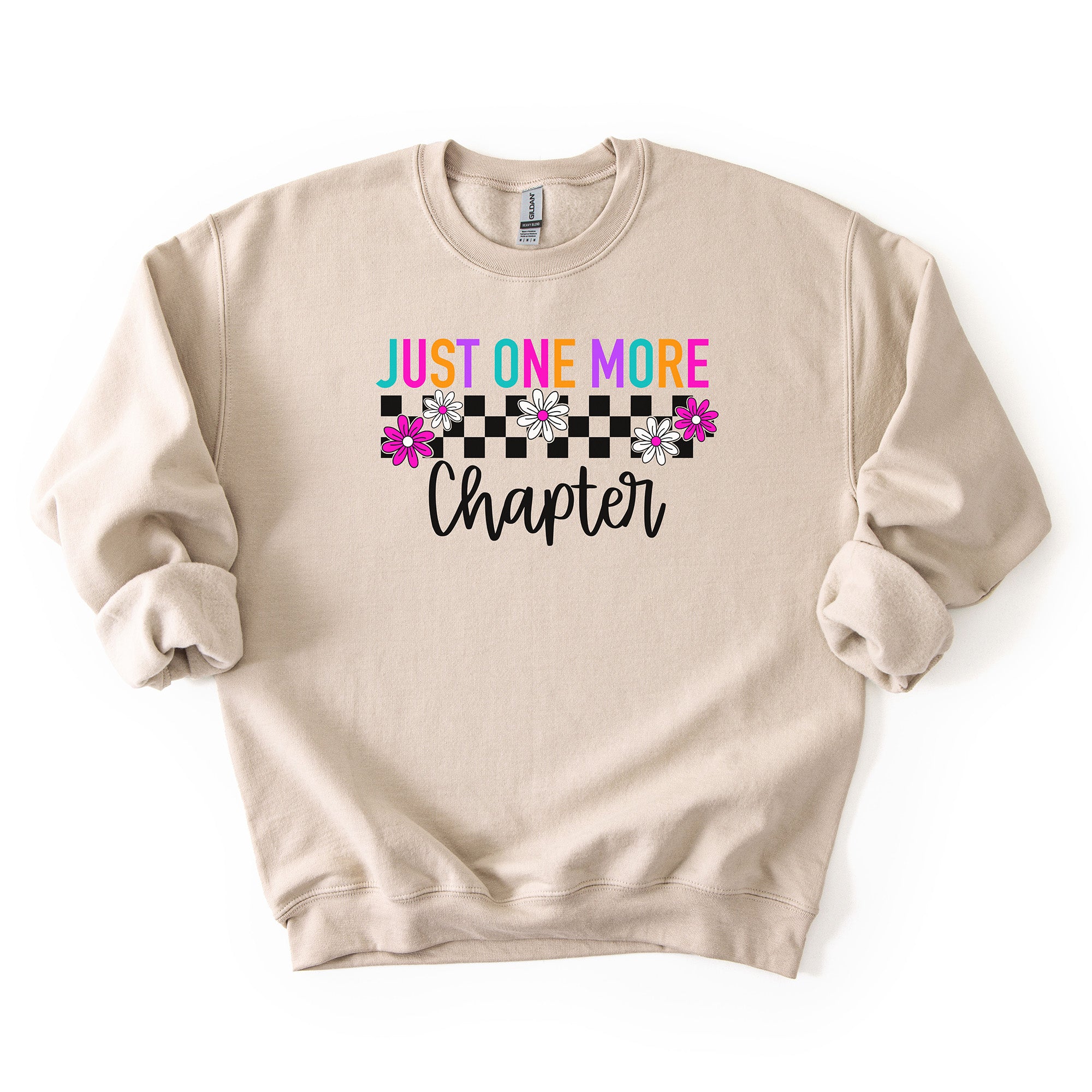 Just One More Chapter - Crew Neck Sweatshirt