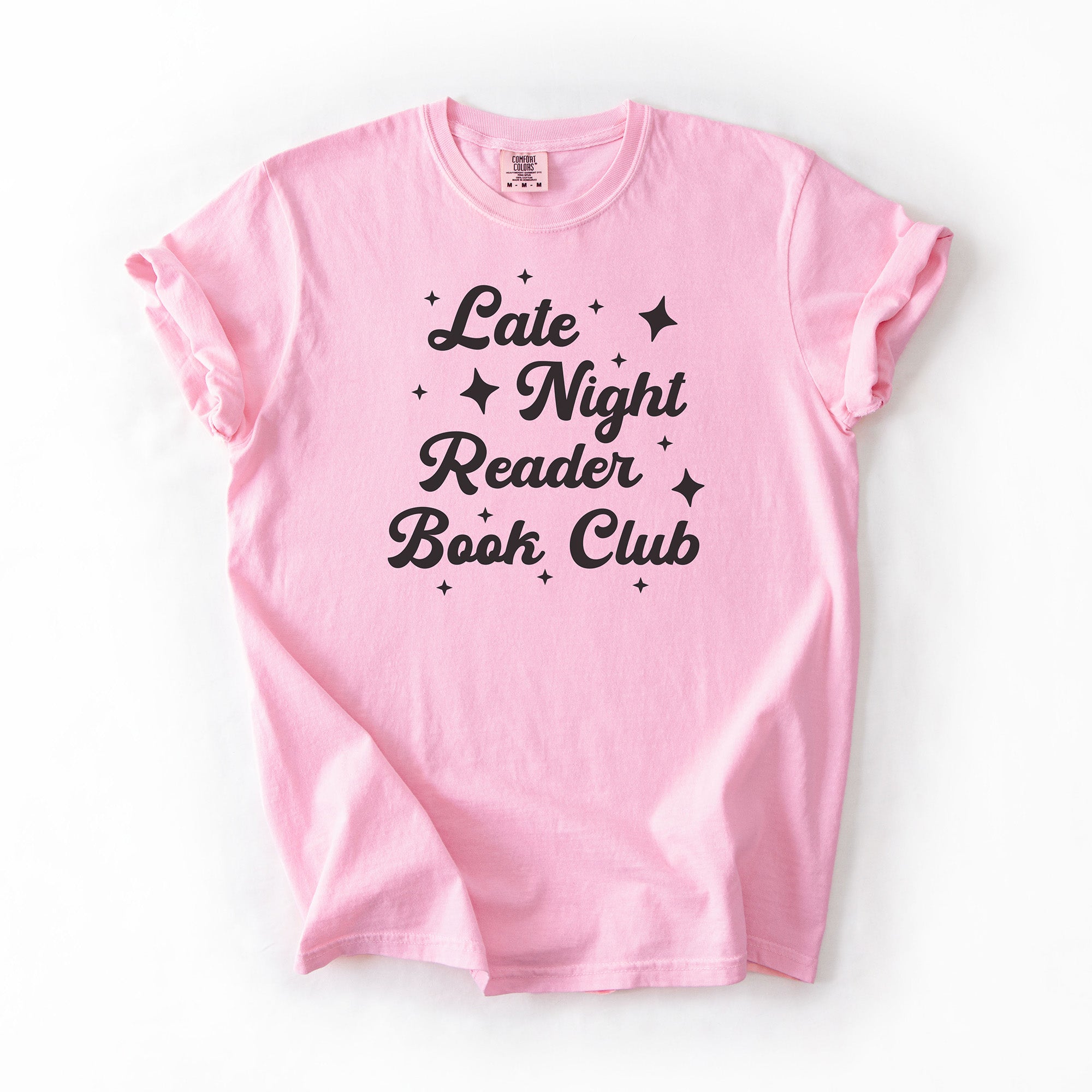 Late Night Reader Book Club - Comfort Colors T-Shirt