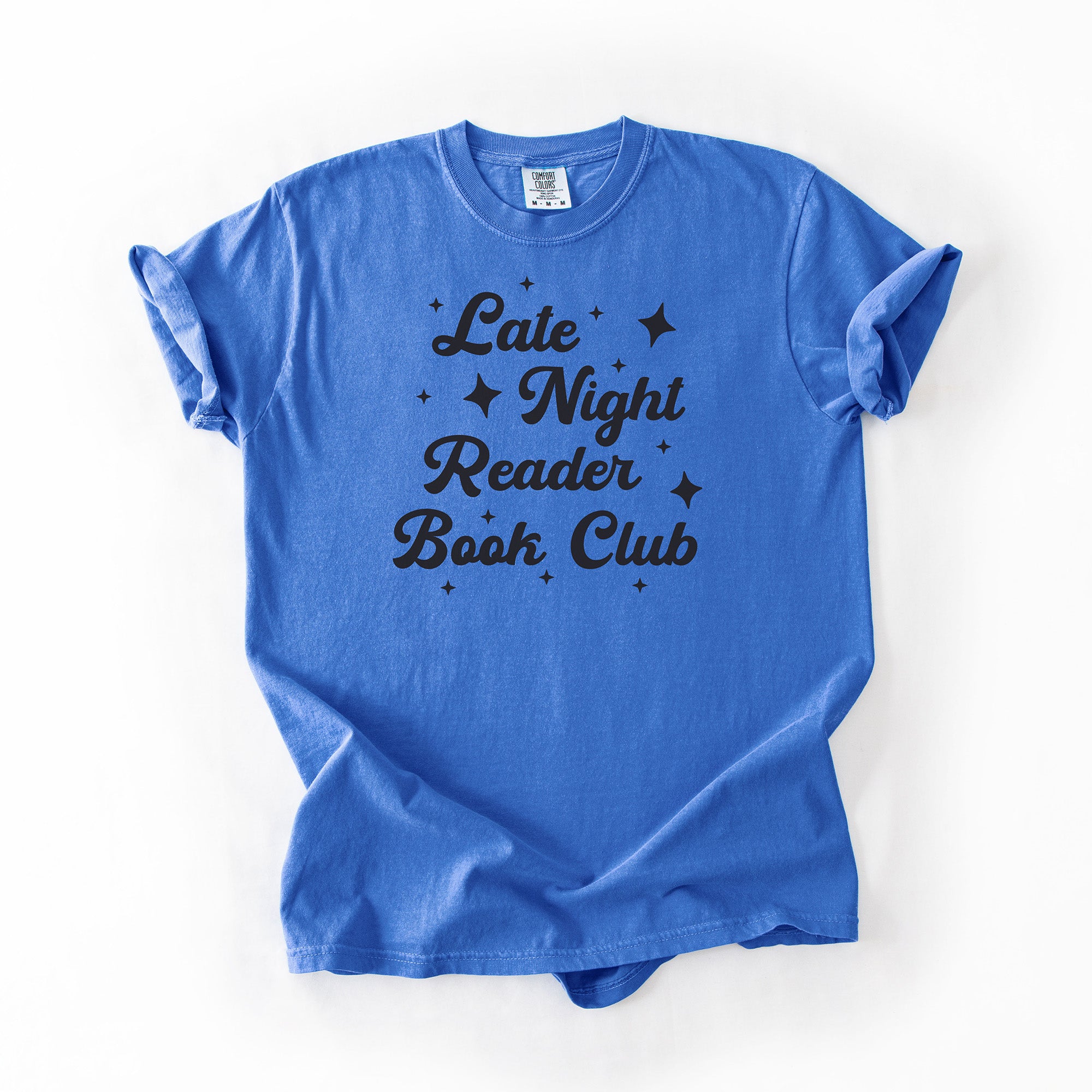 Late Night Reader Book Club - Comfort Colors T-Shirt