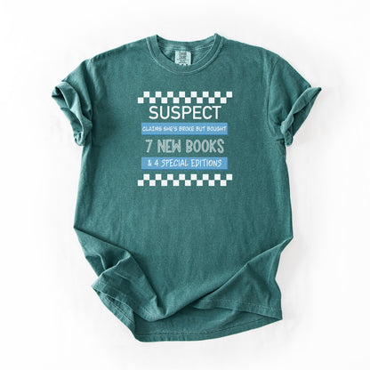Suspect Claims - Comfort Colors Tshirt