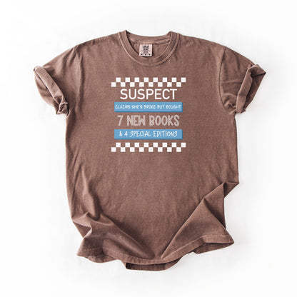 Suspect Claims - Comfort Colors Tshirt